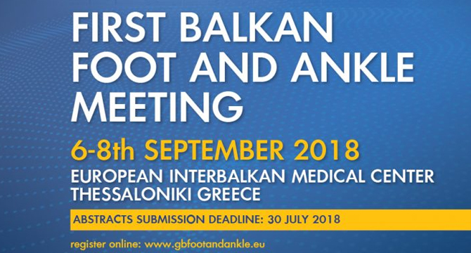 Първи балкански конгрес по хирургия на ходилото и глезена в Солун